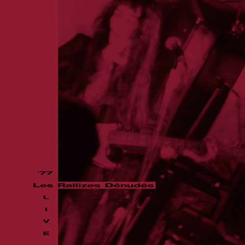 裸のラリーズ (LES RALLIZES DENUDES) / '77 LIVE (3LP
