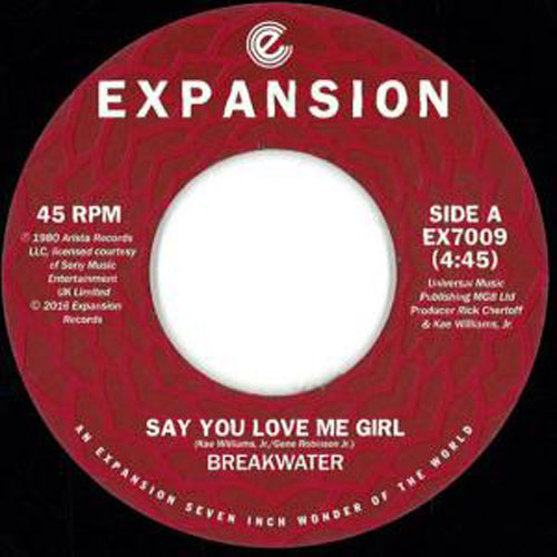 BREAKWATER / SAY YOU LOVE ME GIRL (7