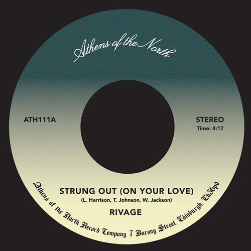 RIVAGE / STRUNG OUT (ON YOUR LOVE) (7")