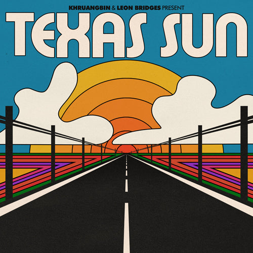 KHRUANGBIN & LEON BRIDGES / TEXAS SUN (12")