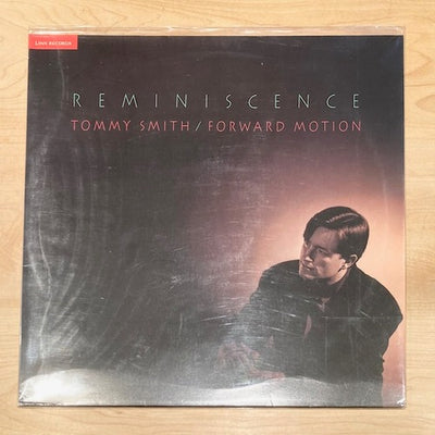 TOMMY SMITH, FORWARD MOTION / REMINISCENCE (LP)