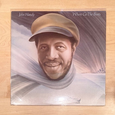 JOHN HANDY / WHERE GO THE BOATS (LP)