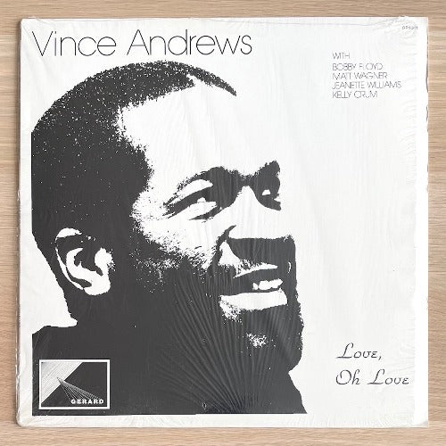 VINCE ANDREWS / LOVE, OH LOVE (LP)