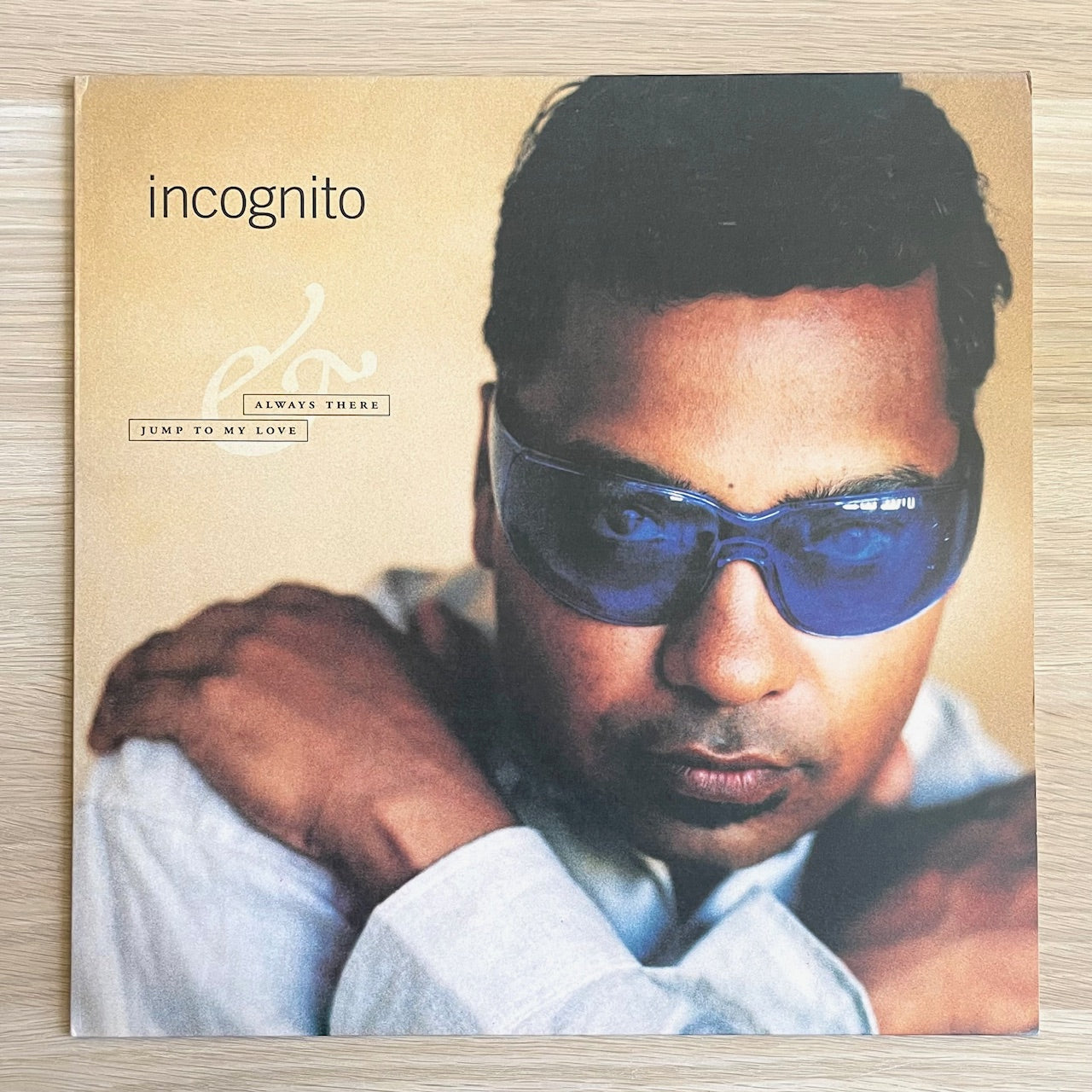 INCOGNITO / ALWAYS THERE / JUMP TO MY LOVE (12")