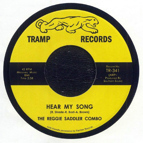 THE REGGIE SADDLER COMBO / HEAR MY SONG / FOR THE LOVE OF HUNICE (7")