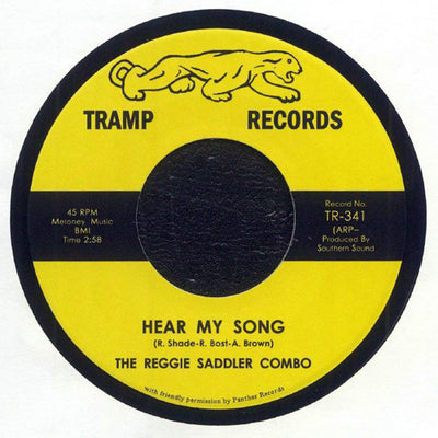 THE REGGIE SADDLER COMBO / HEAR MY SONG / FOR THE LOVE OF HUNICE (7")