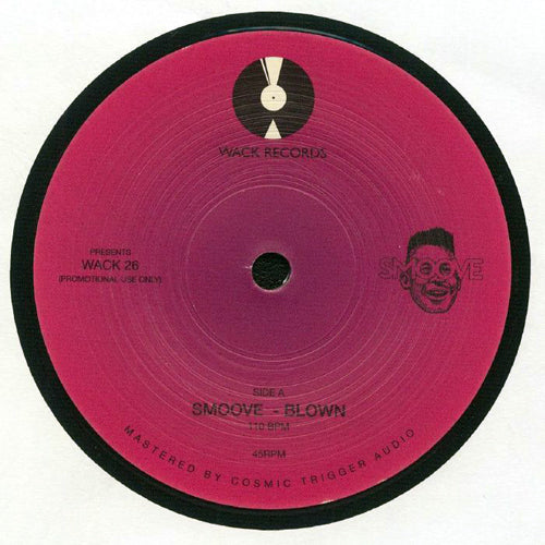 SMOOVE / BLOWN (7")