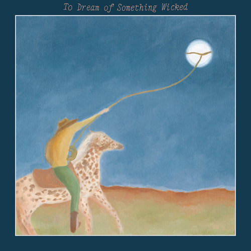 MAT KEREKES / TO DREAM OF SOMETHING WICKED (LP)