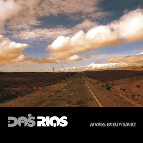 ANDRES BEEUWSAERT / DOS RIOS (LP)