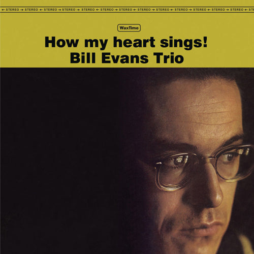 BILL EVANS TRIO / HOW MY HEART SINGS! (180g) (LP)【セール対象外】