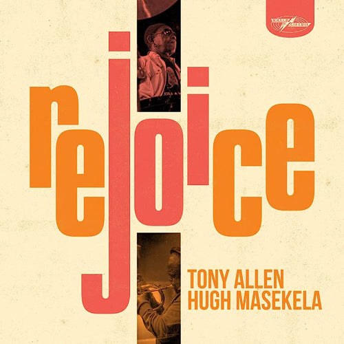 TONY ALLEN, HUGH MASEKELA / REJOICE (180g) (LP)【セール対象外】