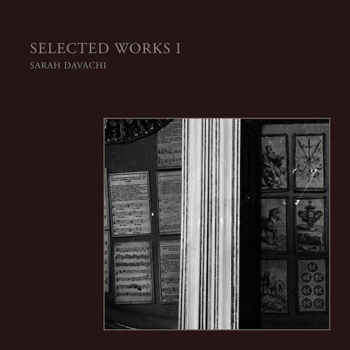 SARAH DAVACHI / SELECTED WORKS I (LP)