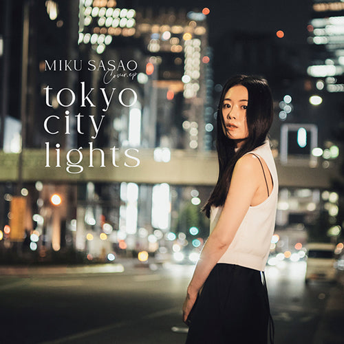 【SALE 15%オフ】笹生実久 / TOKYO CITY LIGHTS (LP)