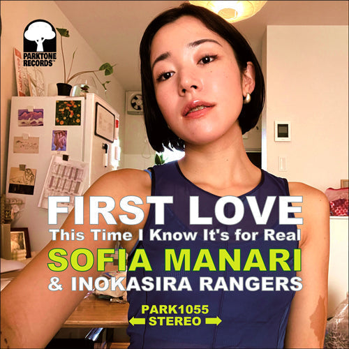 ソフィア真奈里&井の頭レンジャーズ / FIRST LOVE / THIS TIME I KNOW IT'S FOR REAL (7")