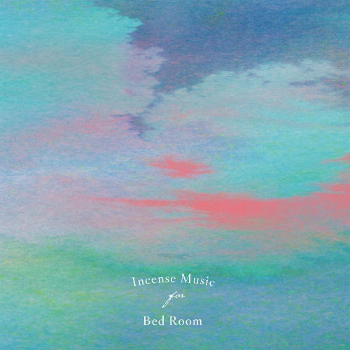 V.A. (haruka nakamura, Uyama Hiroto etc...) / INCENSE MUSIC FOR BED ROOM (LP)