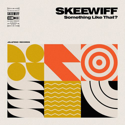 SKEEWIFF / SOMETHING LIKE THAT? (LP)