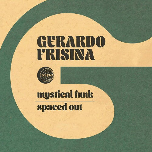 GERARDO FRISINA / MYSTICAL FUNK / SPSCED OUT (7")