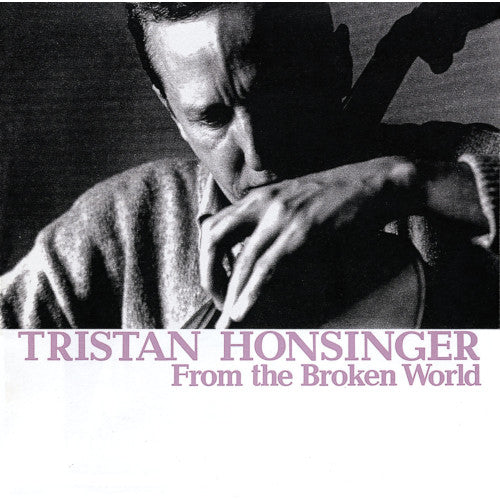 TRISTAN HONSINGER / FROM THE BROKEN WORLD (2LP)