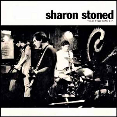 SHARON STONED / YOUR VERY OWN E.P. (12")