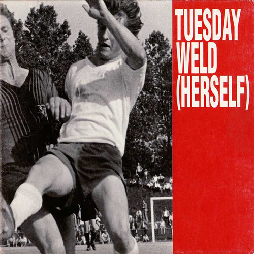 TUESDAY WELD / (HERSELF) (LP)