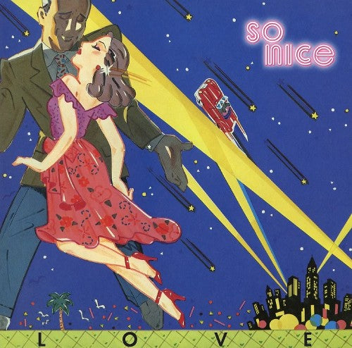 SO NICE / LOVE + 7 (2024 EDITION) (CD)