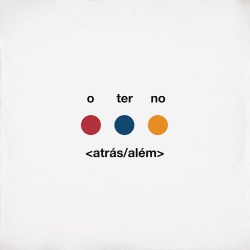 O TERNO / ＜atrás/além＞ (LTD / BLUE VINYL) (2LP)