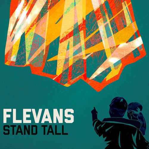 FLEVANS / STAND TALL (LP)