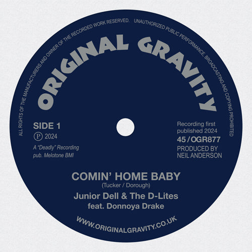 JUNIOR DELL & THE D-LITES, DONNOYA DRAKE / COMIN' HOME BABY (7")