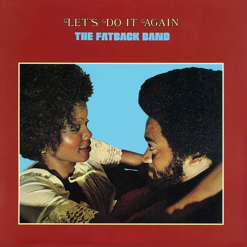 THE FATBACK BAND / LETS DO IT AGAIN (LP)