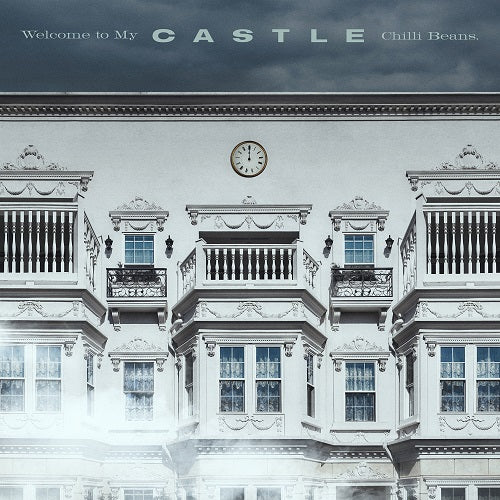 CHILLI BEANS. / WELCOME TO MY CASTLE (LTD / CLEAR VINYL) (LP)