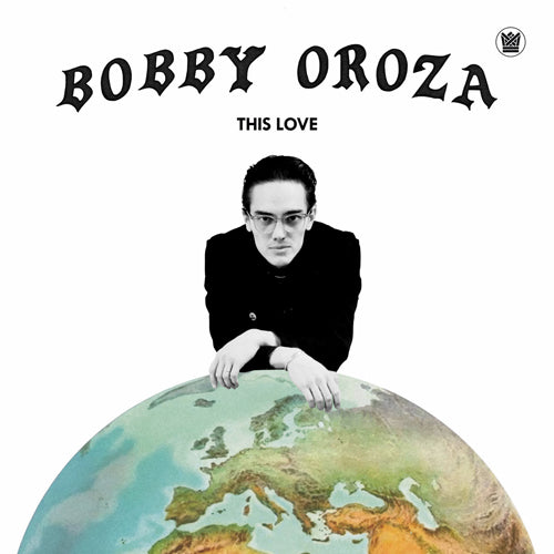 BOBBY OROZA / THIS LOVE (LP)