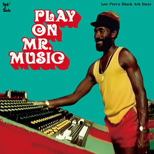 V.A. / PLAY ON MR.MUSIC - LEE PERRY BLACK ARK DAYS (LP)