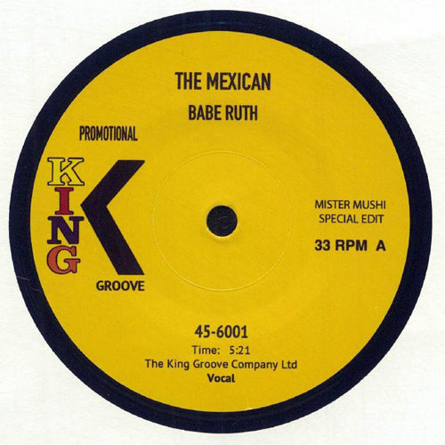 BABE RUTH / THE MEXICAN (MISTER MUSHI SPECIAL EDIT) (7")