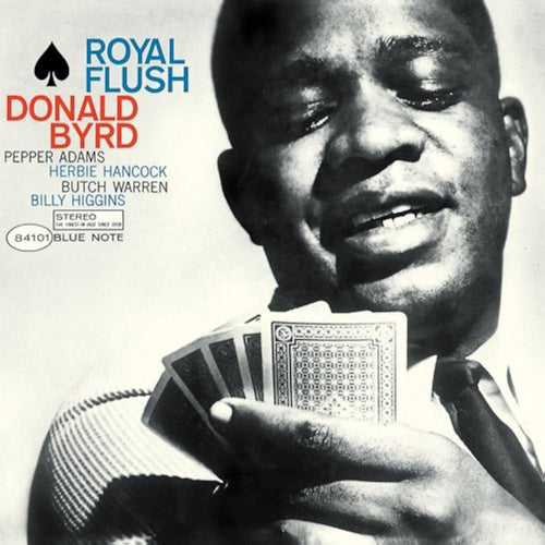 DONALD BYRD / ROYAL FLUSH (180g) (LP)