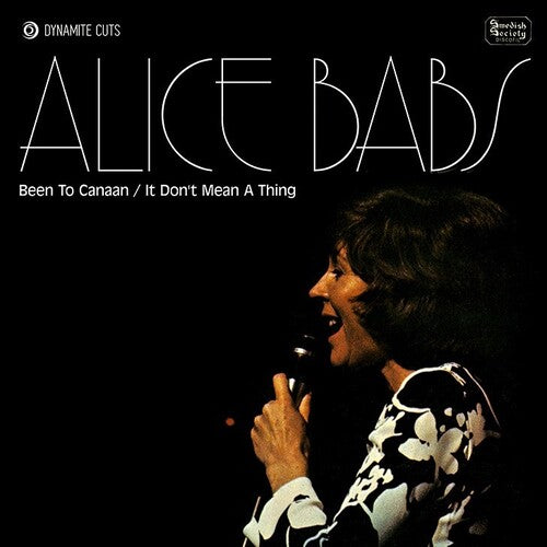 ALICE BABS / BEEN TO CANAAN / IT DON'T MEAN A THING (7")