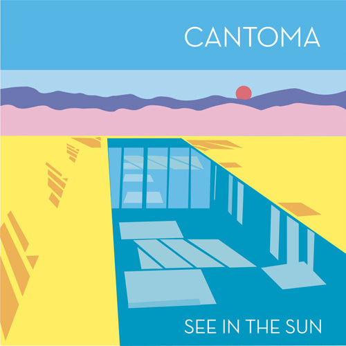 CANTOMA / SEE IN THE SUN (2LP)