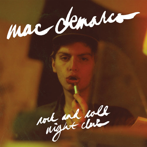 MAC DEMARCO / ROCK AND ROLL NIGHT CLUB (12")【セール対象外】