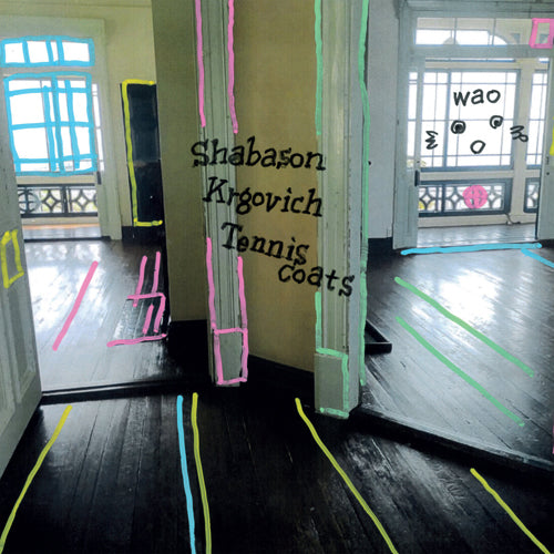 SHABASON, KRGOVICH, TENNISCOATS / WAO (LP)