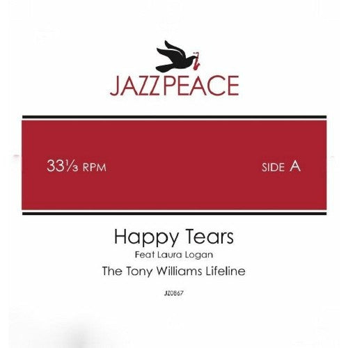 THE TONY WILLIAMS LIFELINE, HAX MJOLK / HAPPY TEARS / ESKIMO HEAT (12")