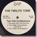 【SALE 50%オフ】THE TWILITE TONE / TAXI CAB CONFESSIONS (12")