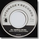 DJ SORA★MIMI / DANCE WITH SORA★MIMI (7")