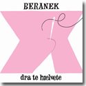 【SALE 30%オフ】BERANEK / DRA TE HAELVETE (12")