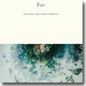 AKIRA KOSEMURA, MEGUMI SHINOZAKI & KIMIHIKO NITTA / FOR (CD+DVD+BOOKLET)