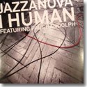 JAZZANOVA / I HUMAN FEAT. PAUL RANDOLPH (12")