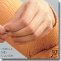 MOONY ME / CLOSER (TO THE EDGE) (12")