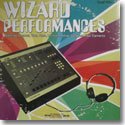 V.A. (MOAR, SUSPECT, MR HONE etc...) / WIZARD PERFORMANCES (12")