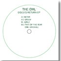 THE OWL / THE DISCO RETURNS (OWL004) (12")