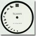 TILMAN / IN MY MIND EP (12")