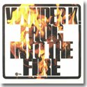 WYNDER K FROG / INTO THE FIRE (LP)