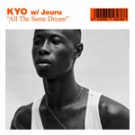KYO w/ JEURU / ALL THE SAME DREAM (LP)